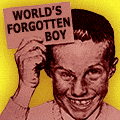 World's Forgotten Boy