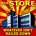 THE STORE: Whatever Is for Sale